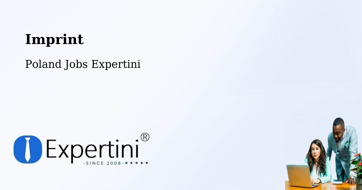 Imprint – Rudniki - Poland Jobs Expertini